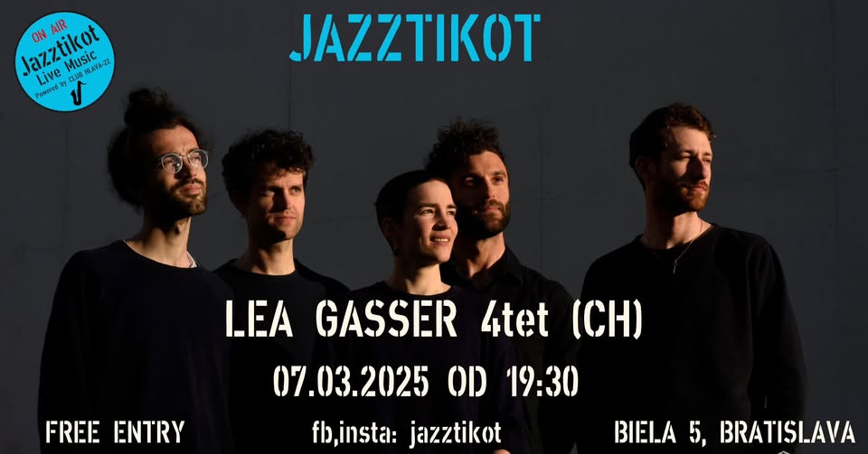 LEA GASSER 4tet - JAZZTIKOT