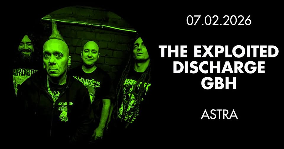 THE EXPLOITED • DISCHARGE • GBH • Berlin