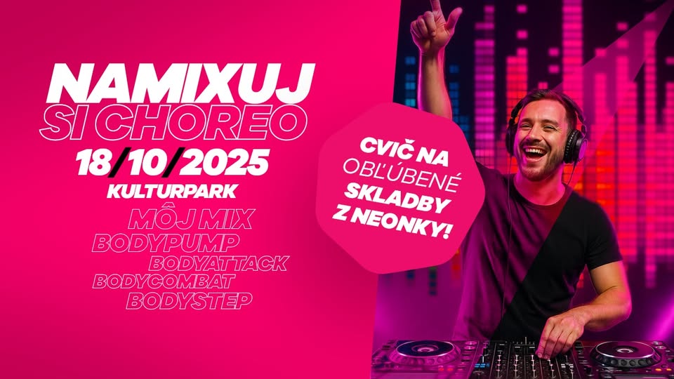 NAMIXUJ SI CHOREO - Ty rozhodneš, ako to roztočíme!