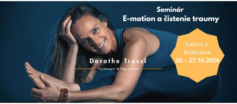 Seminár E-motion a čistenie traumy s Dorothe Trassl