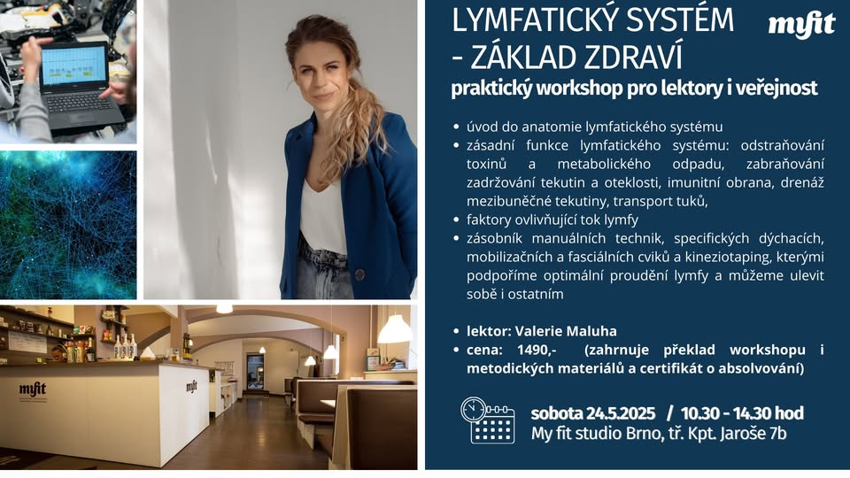 LYMFATICKÝ SYSTÉM - ZÁKLAD ZDRAVÍ  praktický workshop pro lektory i veřejnost