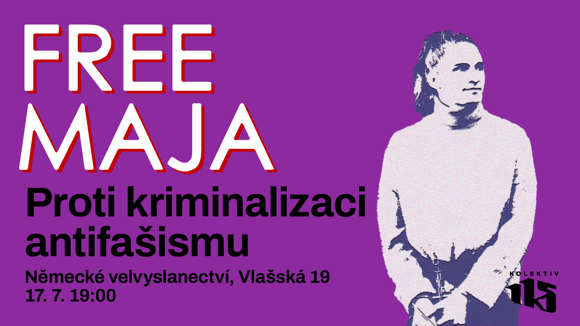 Free Maja: Proti kriminalizaci antifašismu