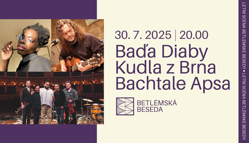 Bachtale Apsa| Kudla z Brna|  Baďa Diaby