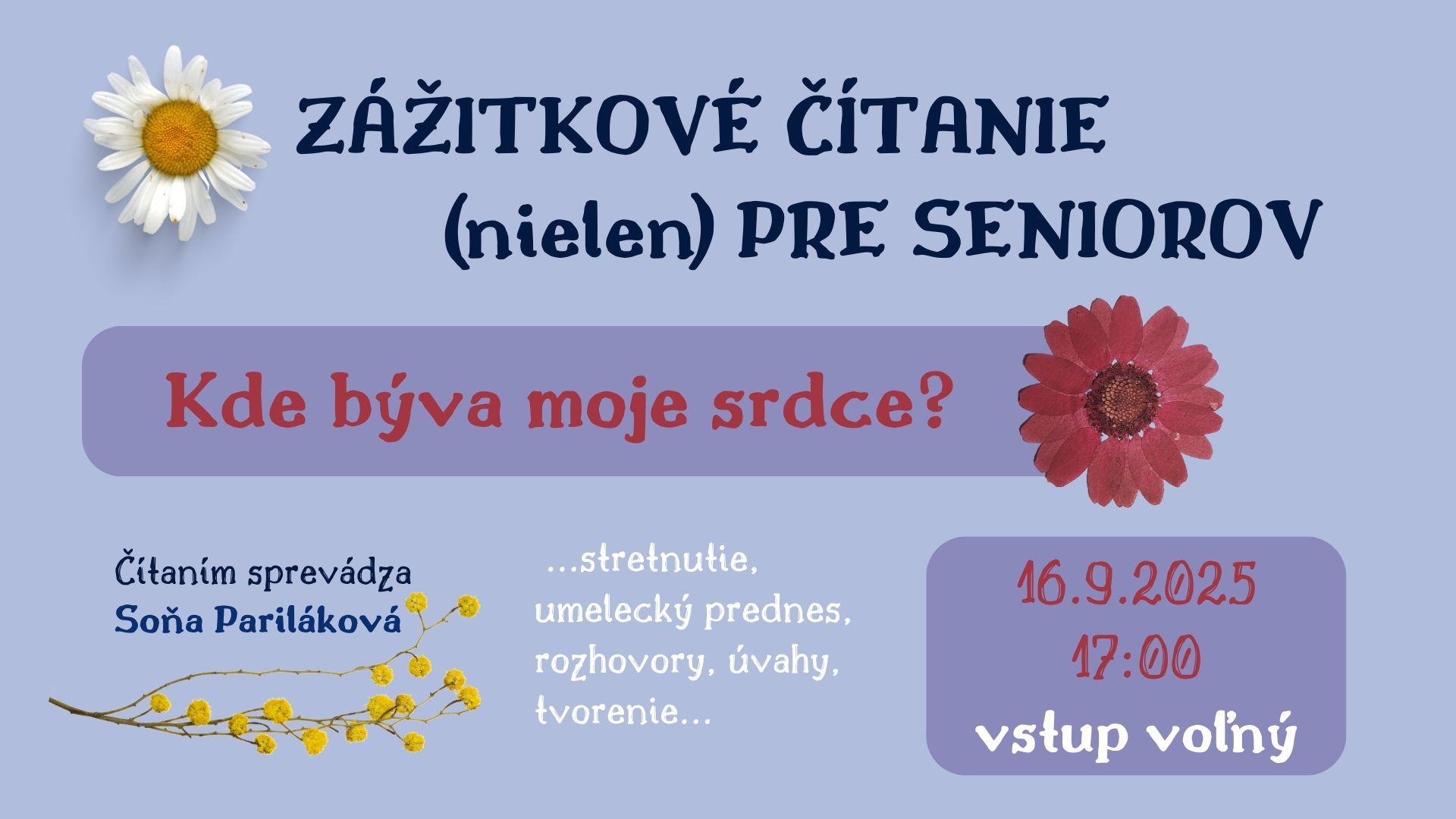 Zážitkové čítanie (nielen) pre seniorov II. Kde býva moje srdce?