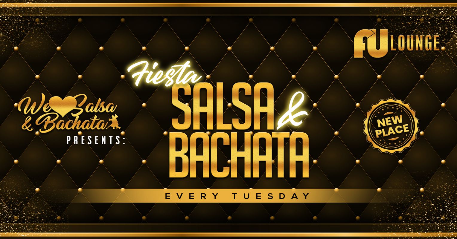 BACHATA & SALSA FIESTA - Free Entry