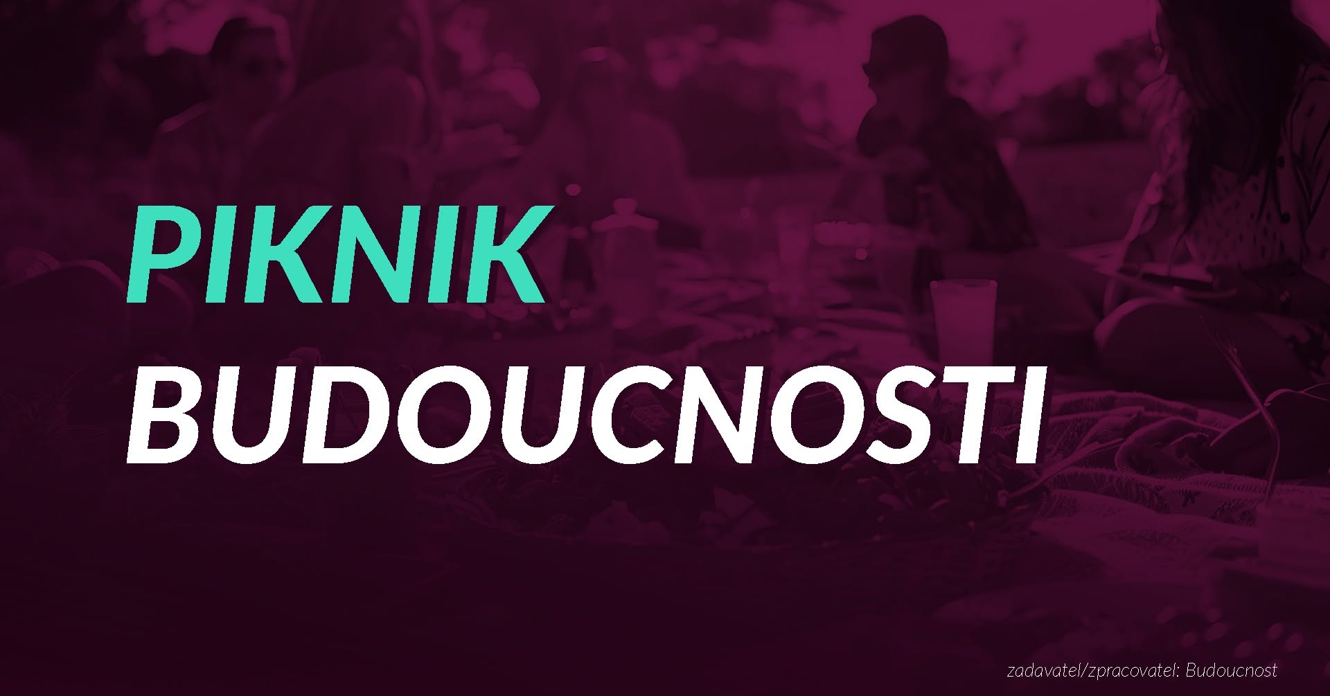 Piknik Budoucnosti