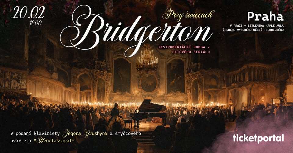 BRIDGERTONOVI HUDBA PŘI SVIČKACH PRAHA 20.02