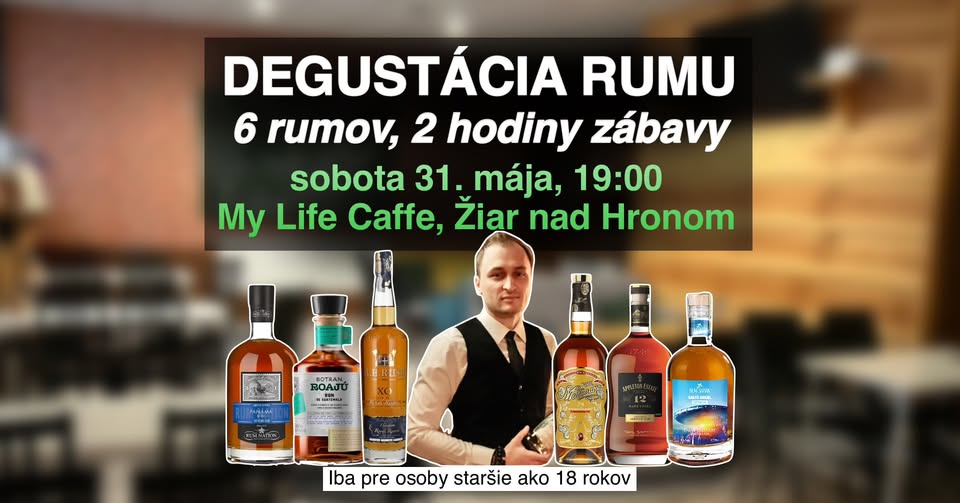 Zážitková Degustácia Rumov Žiar nad Hronom - z Jamajky až do Peru