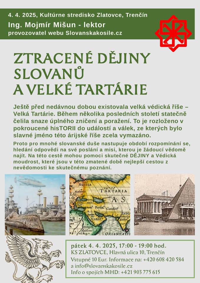 Přednáška „Ztracené dějiny Slovanů a Velké Tartárie“