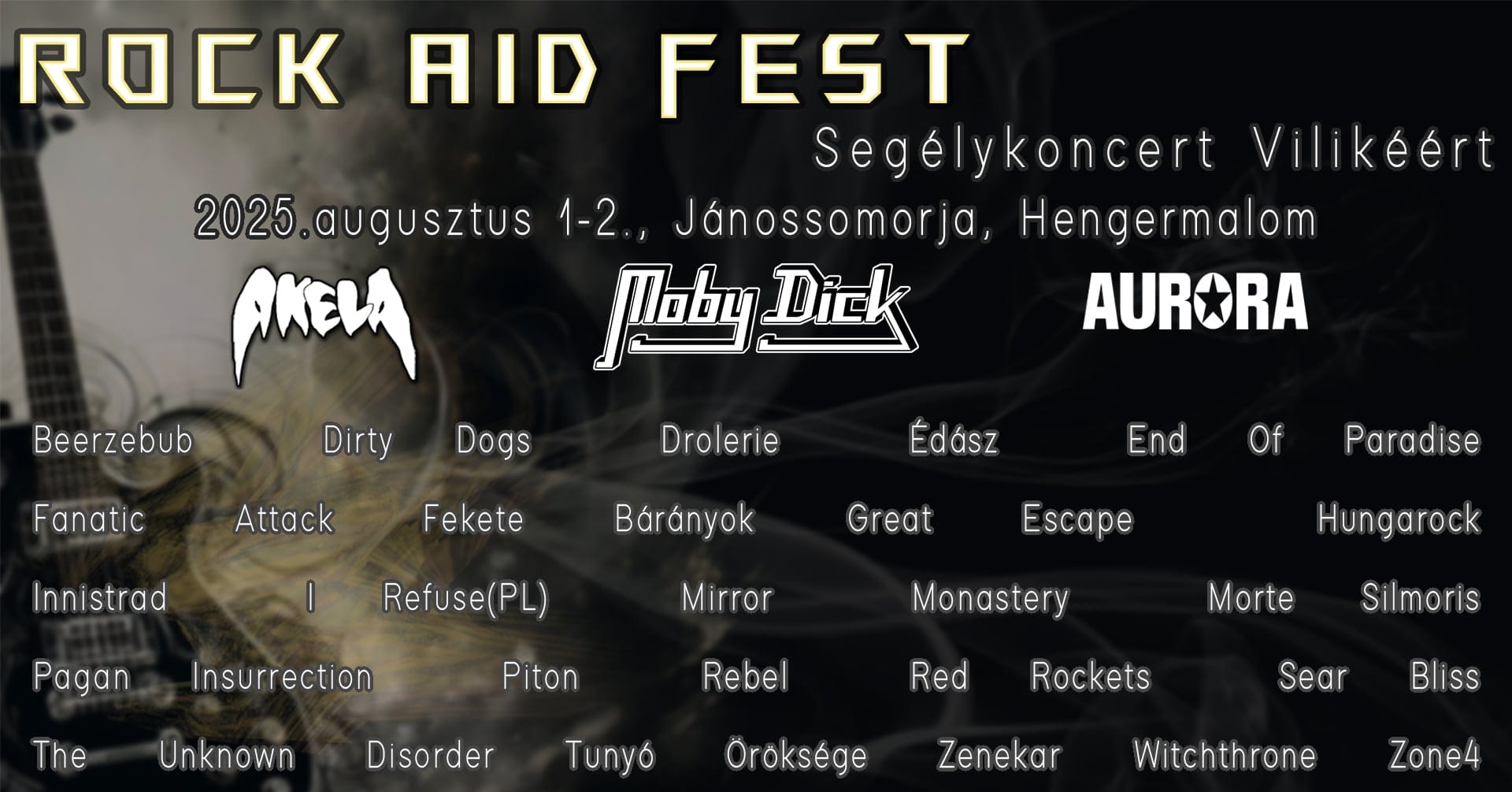 ★10.Rock Aid Fest ★Segélykoncert Vilikéért!★