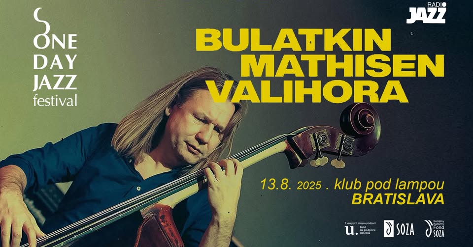 Bulatkin | Mathisen | Valihora | One Day Jazz Festival