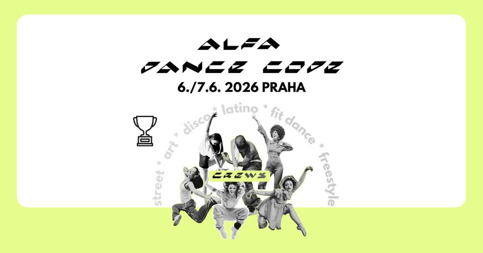 ALFA DANCE CODE 2026 – PRAHA, FINÁLE