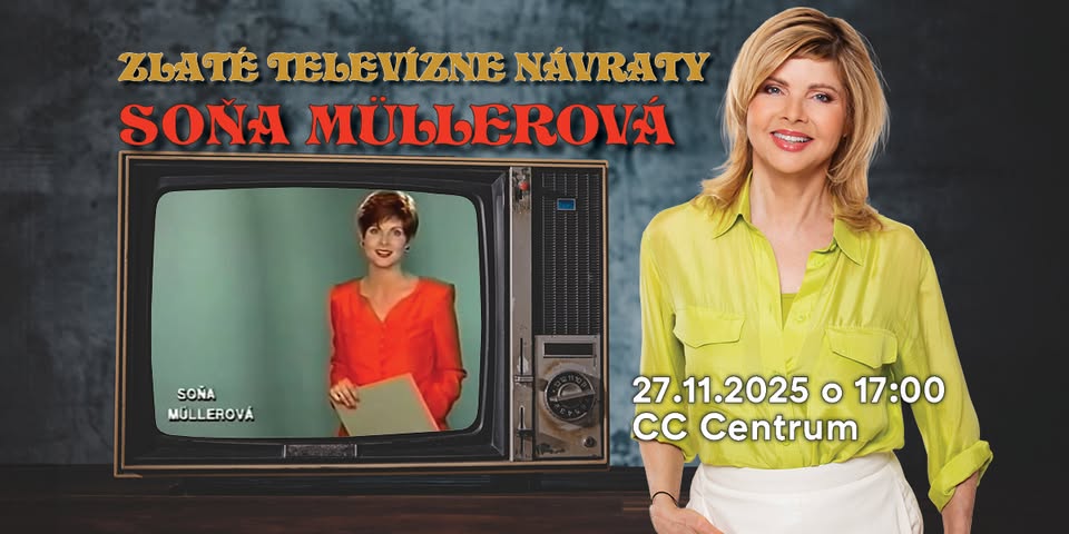 ZLATÉ TELEVÍZNE NÁVRATY / Soňa Müllerová