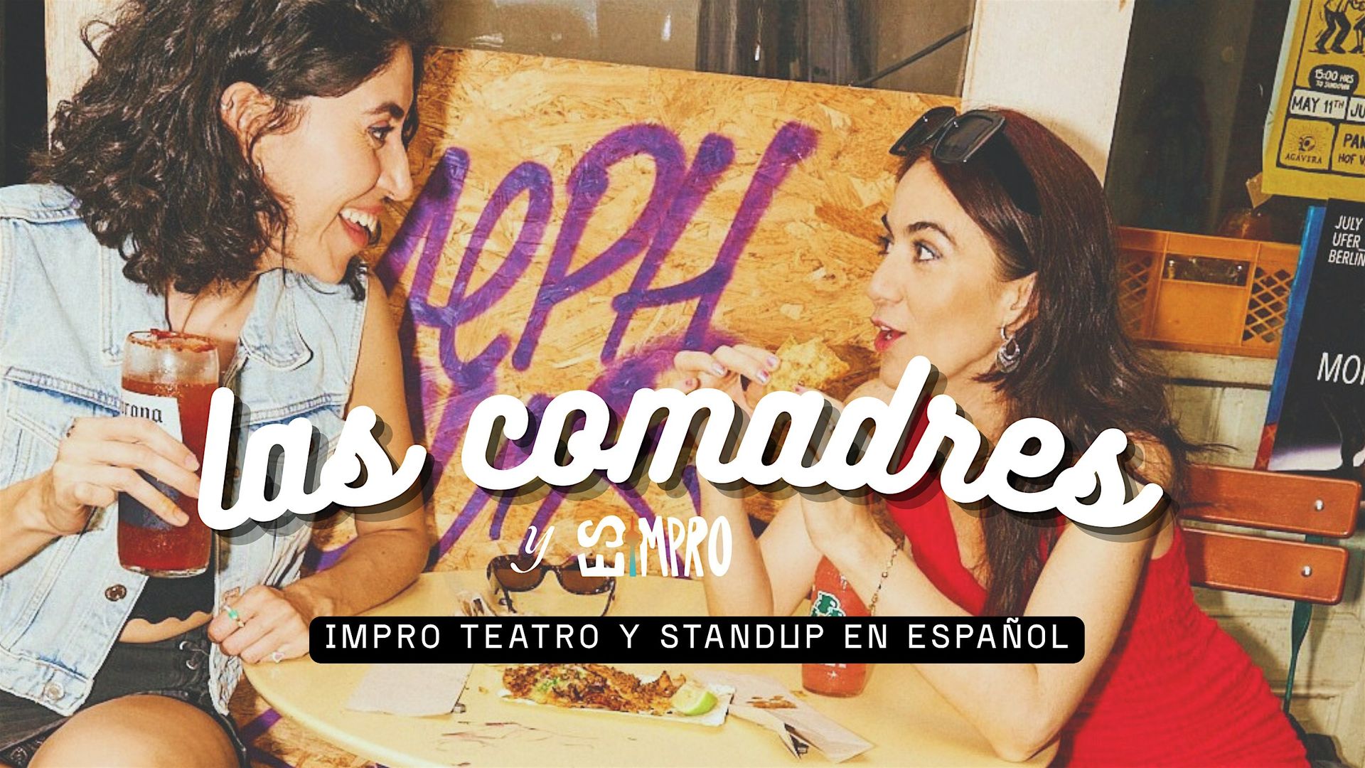 Teatro improvisado y standup ¡última del año!  -Las Comadres y ESIMPRO #23