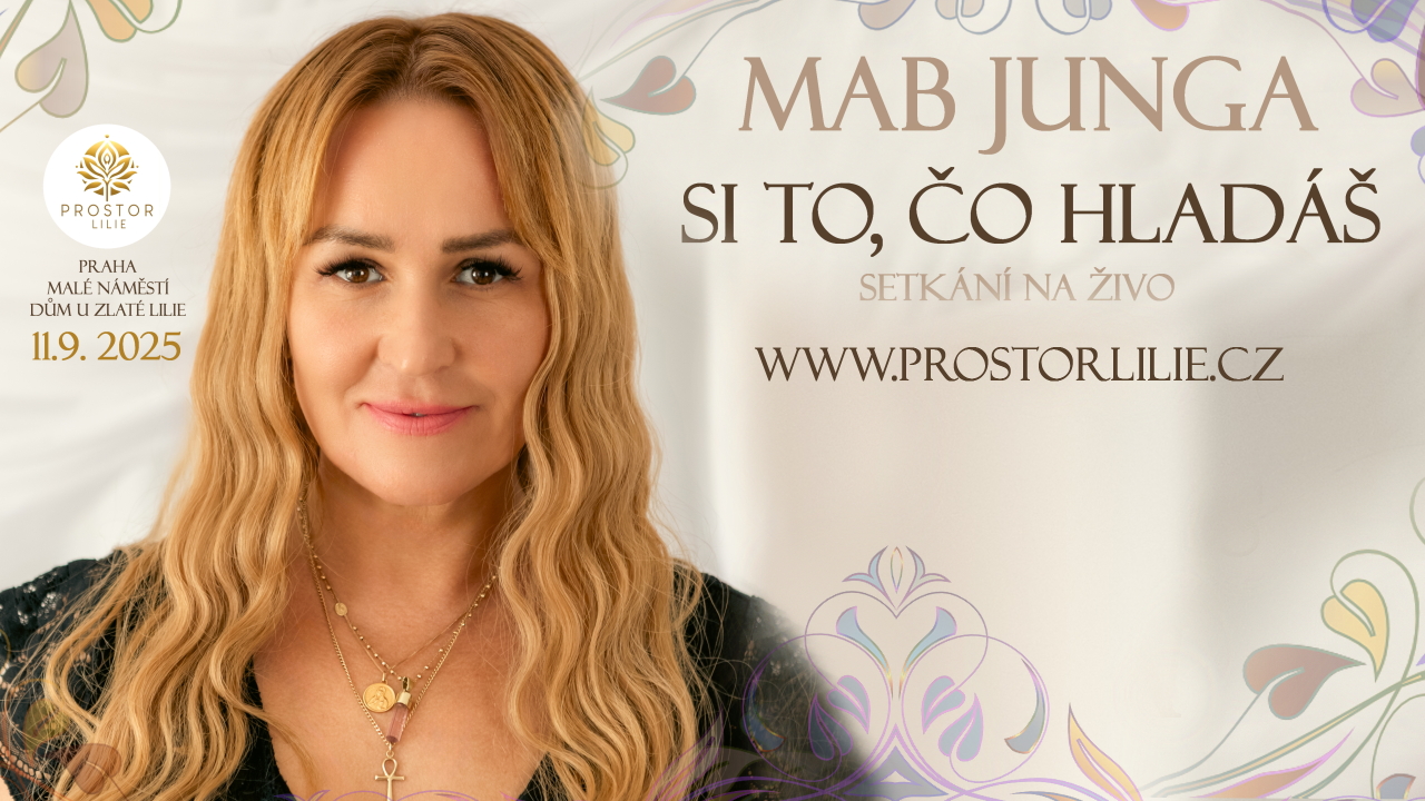 Setkání s Mab Jungou - SI TO, ČO HLADÁŠ