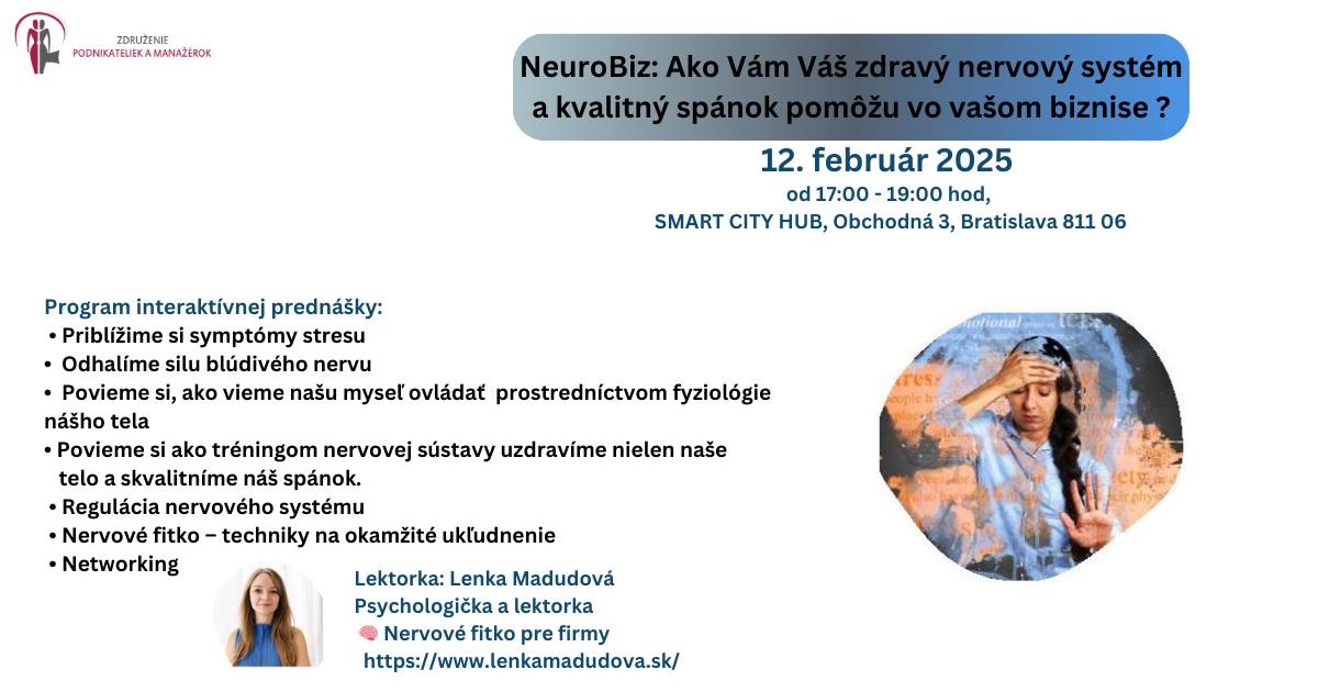 Interaktívny workshop: Ako zvládať stres a nervy, mať kvalitný spánok pre svoj biznis a riadenie