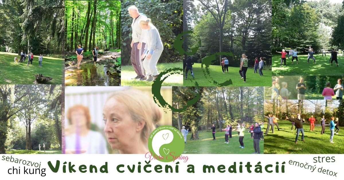 Víkend chi kung, tai chi, meditácie pre zdravie v kúpeľoch