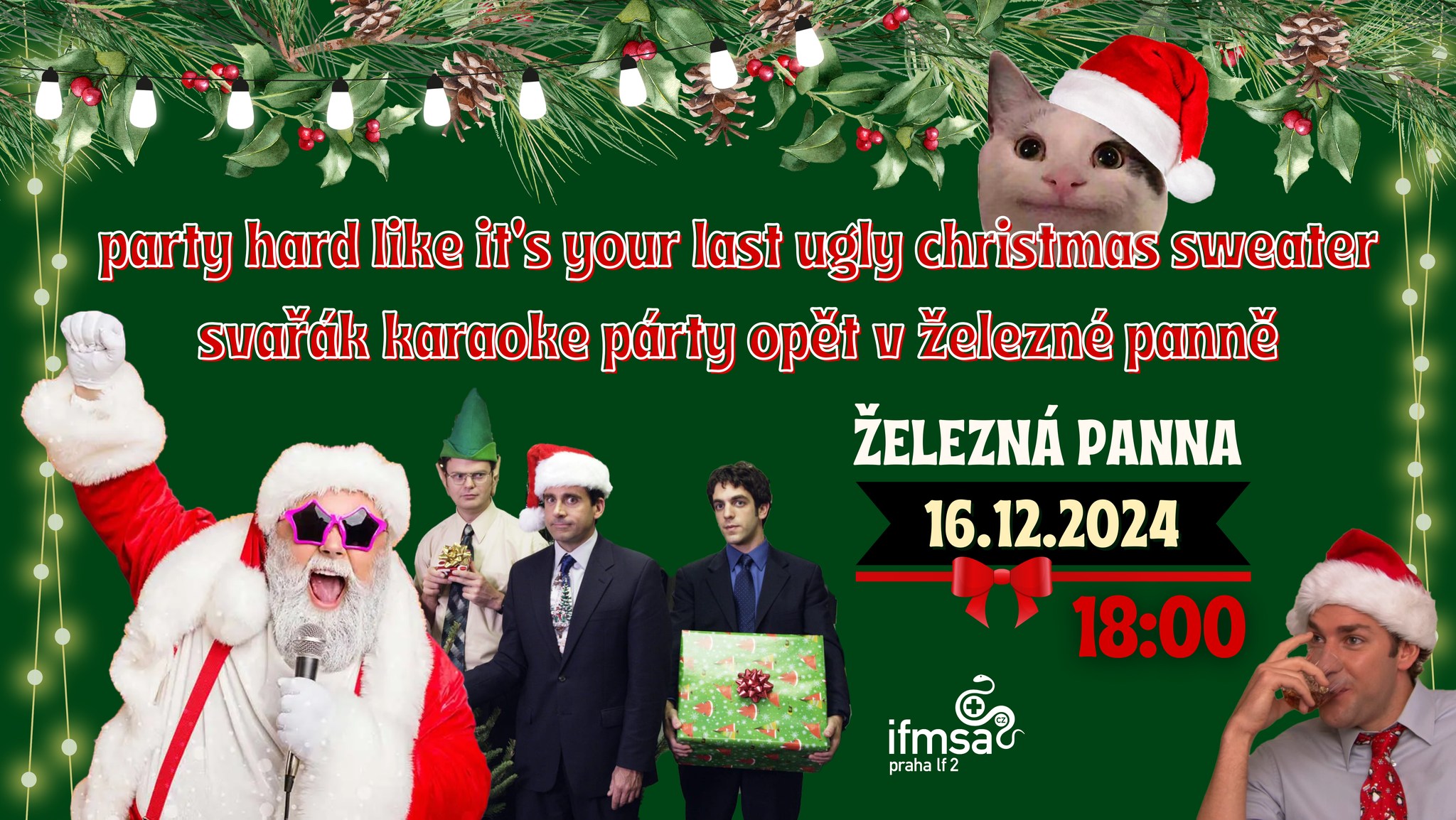 Party hard like it's your last ugly christmas sweater svařák karaoke párty opět v železné panně 2024