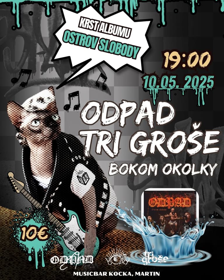 Odpad krstí album Ostrov Slobody!