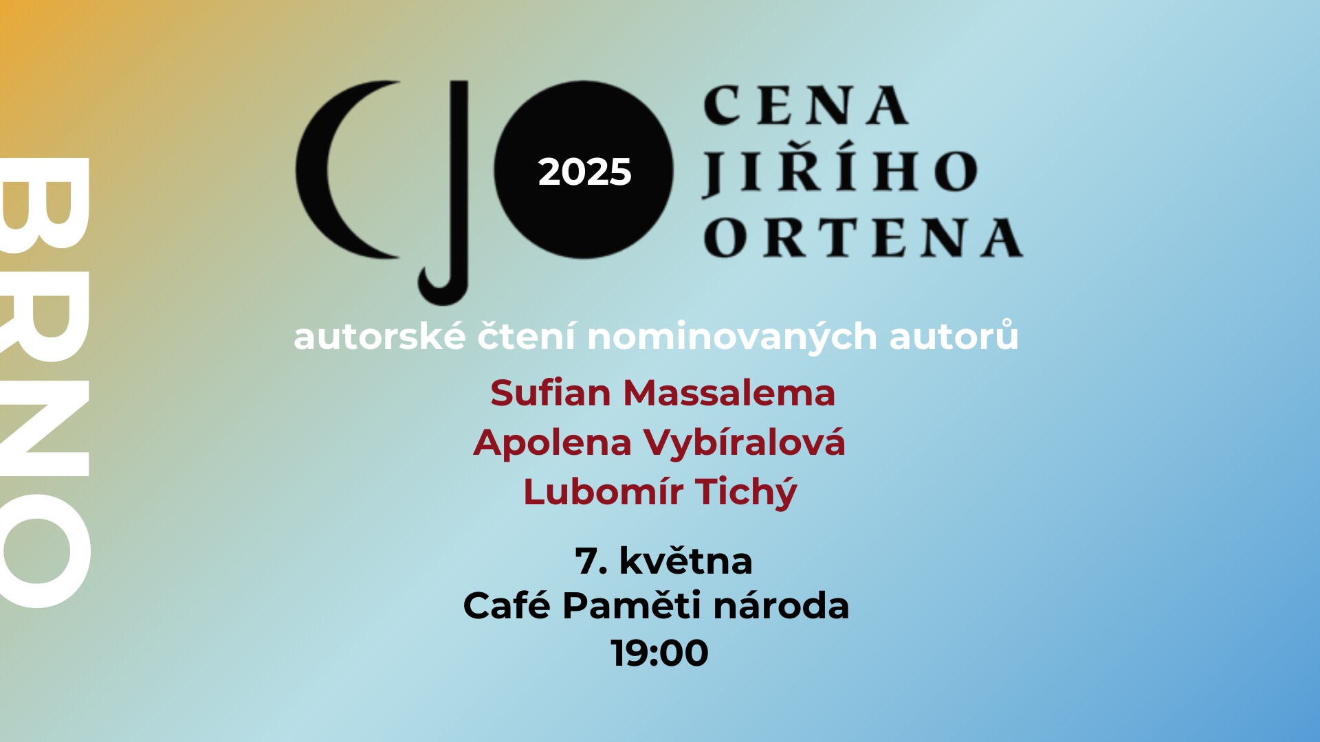 Brno; Cena Jiřího Ortena - Massalema, Vybíralová, Tichý