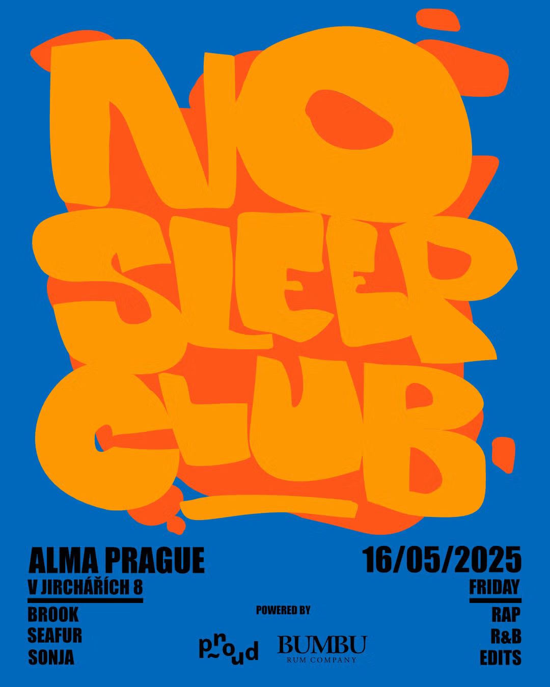No Sleep Club Event