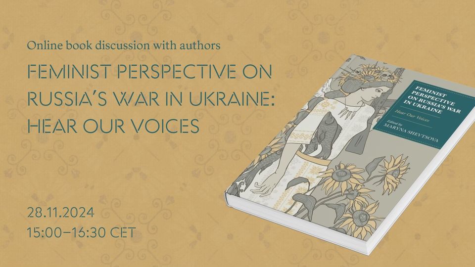 (Online) Book Discussion: Feminist Perspective on Russia’s War in Ukraine: Hear Our Voices