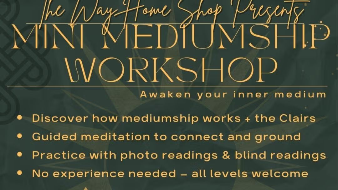 Mini Mediumship Workshop