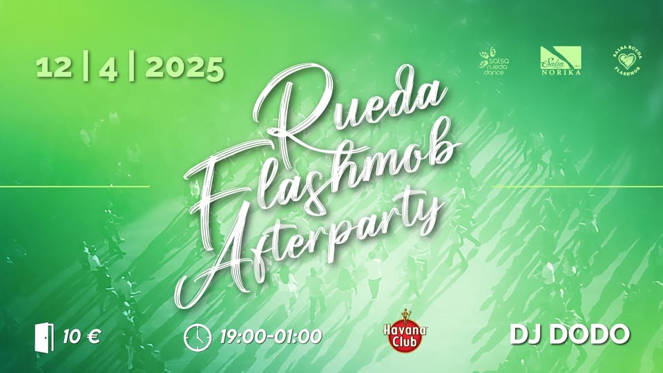 Rueda Flashmob Afterparty 🥳