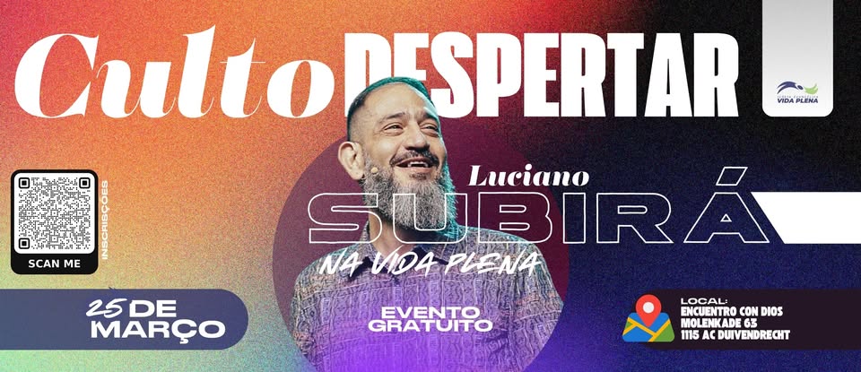 Culto Despertar - Pr. Luciano Subirá em Amsterdam