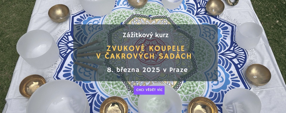 Kurz zvukových koupelí v čakrových sadách tibetských zpívajících mís