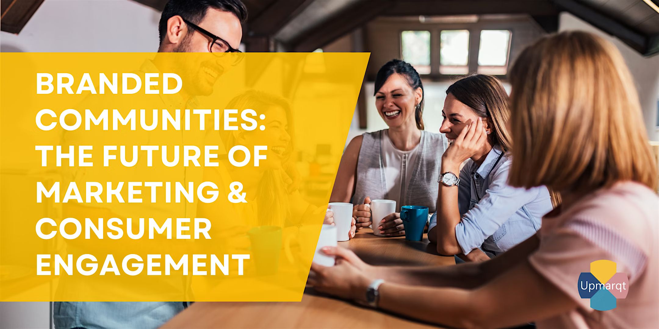 Branded Communities: The Future of Marketing & Consumer Engagement