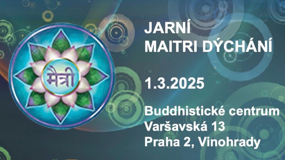 Jarní Maitri dýchání v budhistickém centru Varšavská 13