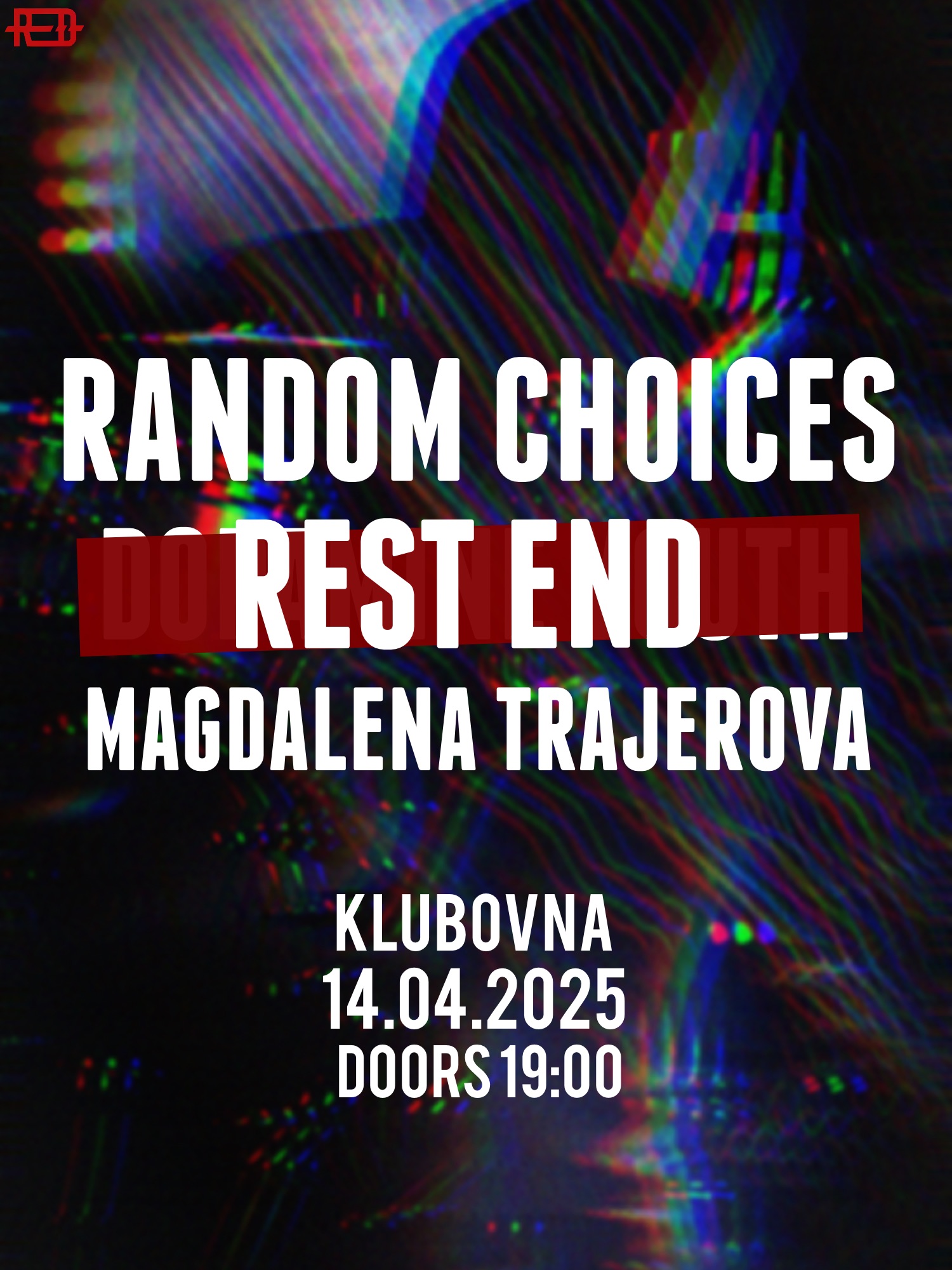 Random Choices + Rest End + Magdalena Trajerová