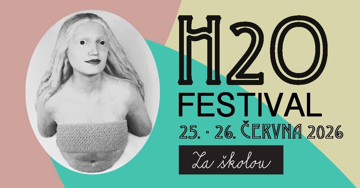 Festival H2O 2026 Za školou
