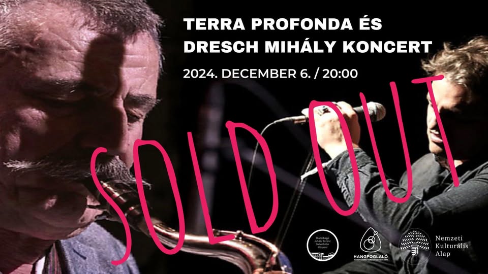 TELTHÁZ! Terra Profonda és Dresch Mihály koncert
