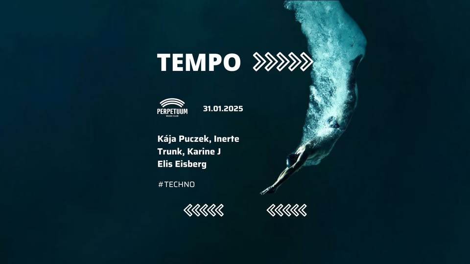 Tempo - club Perpetuum - 31.1.2025