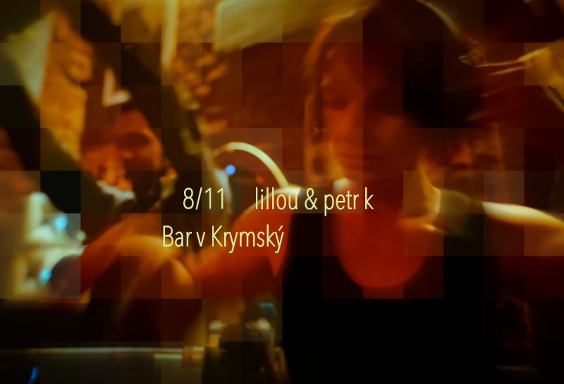 Lillou&Petr K @ Krymska