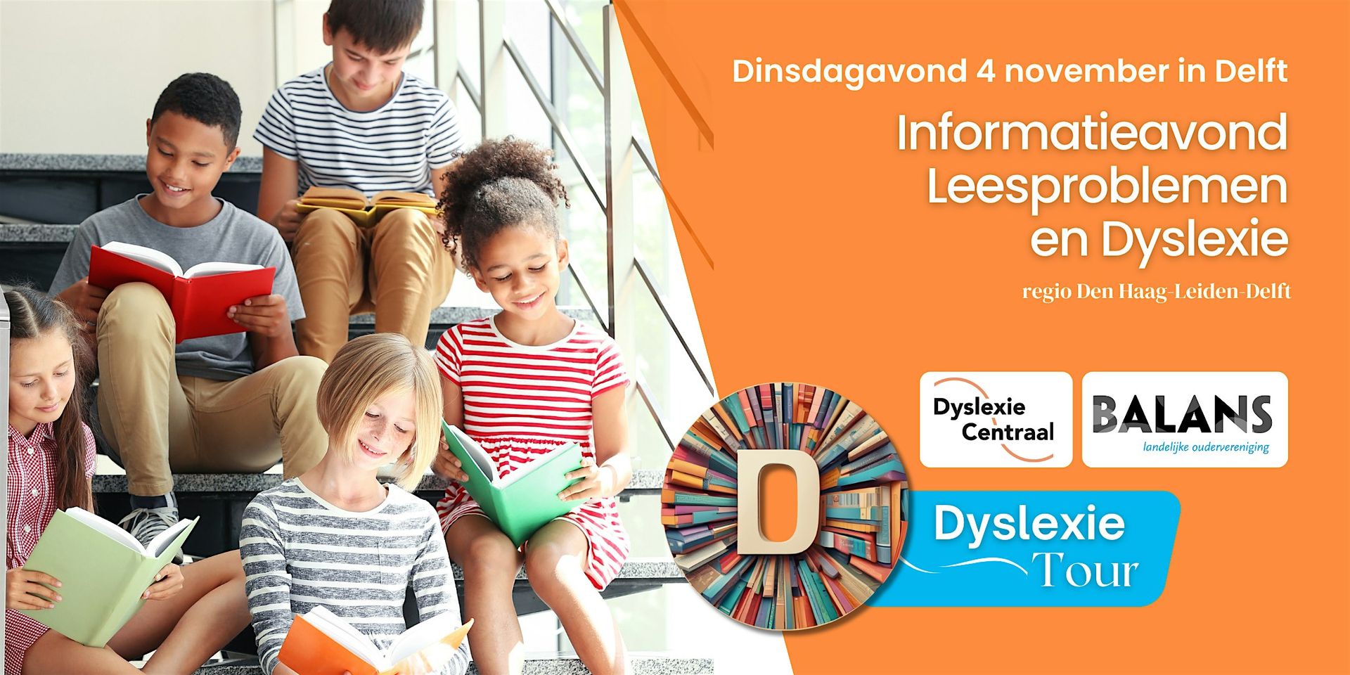 Informatieavond Leesproblemen en Dyslexie - regio Den Haag-Leiden-Delft