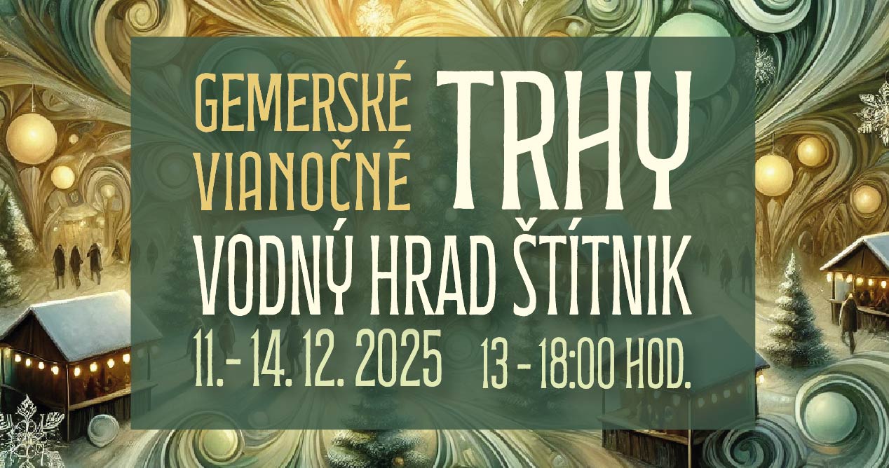 Gemerské Vianočné Trhy ŠTÍTNIK