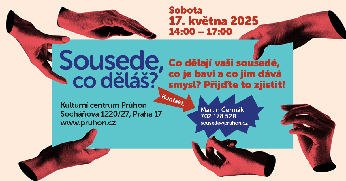 Sousede, co děláš?