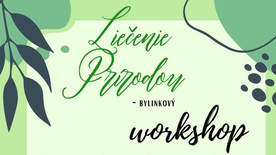 Liečenie prirodou - bylinkový workshop ( Nádchovník a medvedí cesnak)