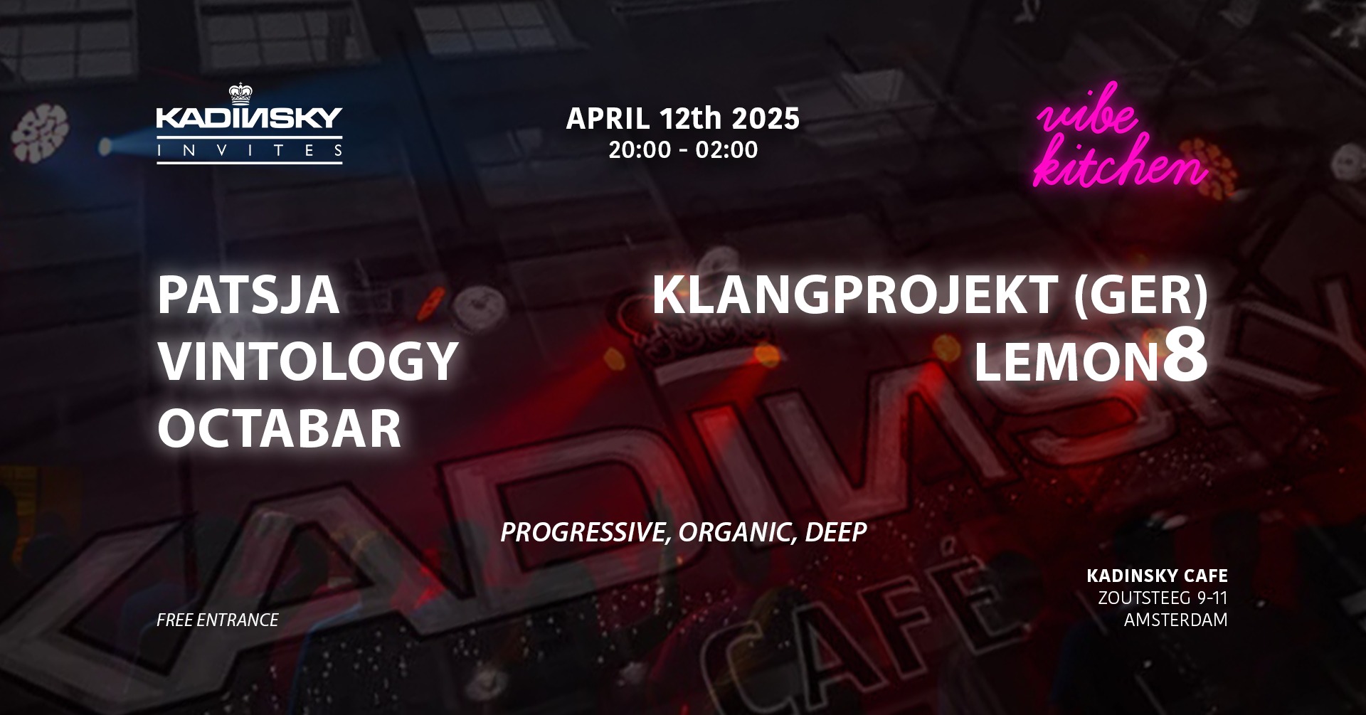 Kadinsky Invites VIBE KITCHEN LIVE
