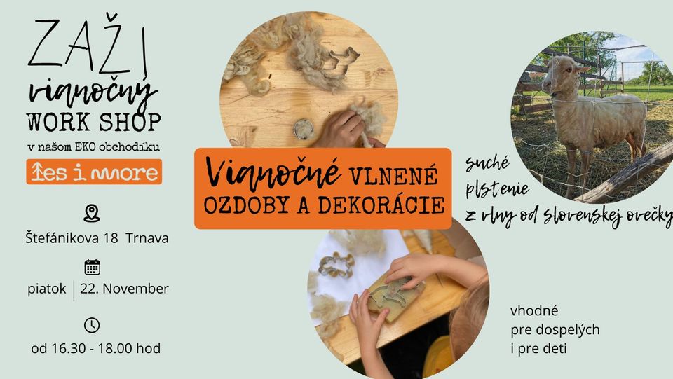 ZAŽI VIANOČNÝ WORKSHOP v les i more - Vlnené ozdoby a dekorácie