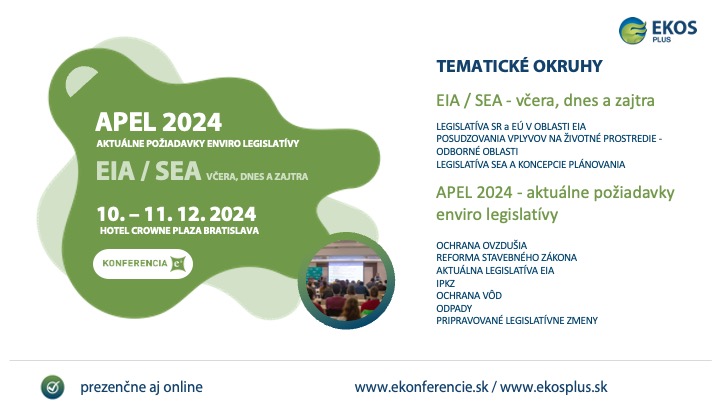 APEL 2024 + EIA / SEA včera, dnes a zajtra