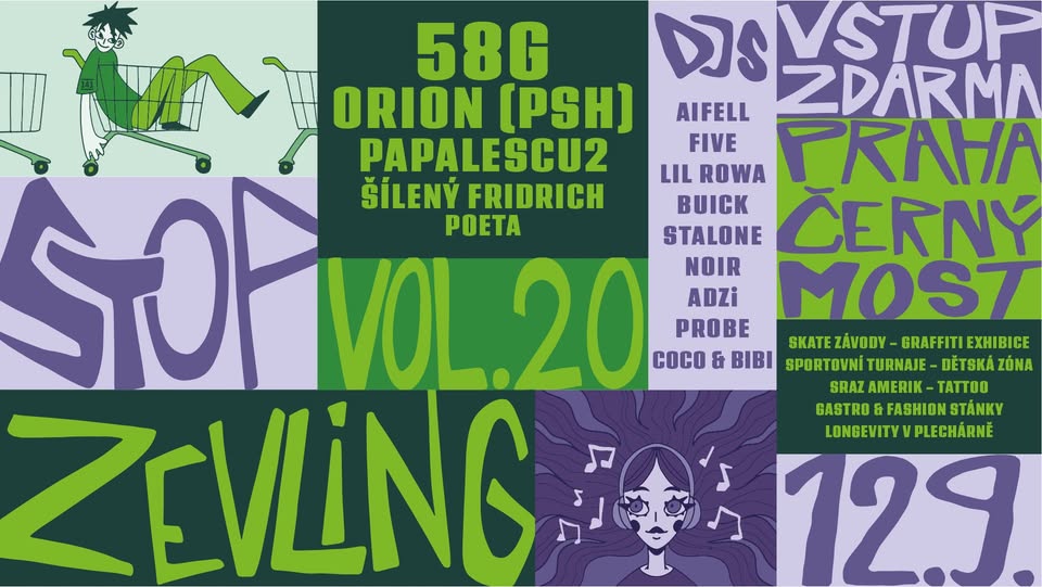 Stop Zevling vol. 20 💥 VSTUP ZDARMA 💥 58G, Orion, Papalescu2, Poeta, 10 DJS 💥 ČERNÝ MOST