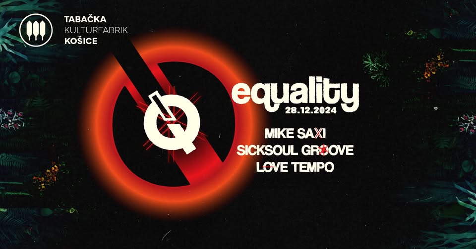 Equality | Košice 28.12.2024
