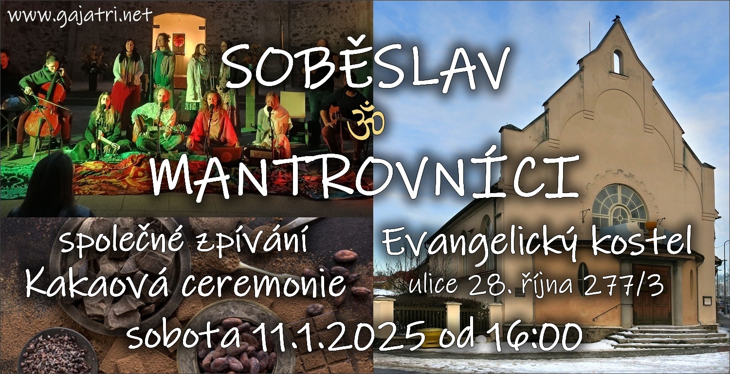 Mantrovníci v Soběslavi + kakaová ceremonie