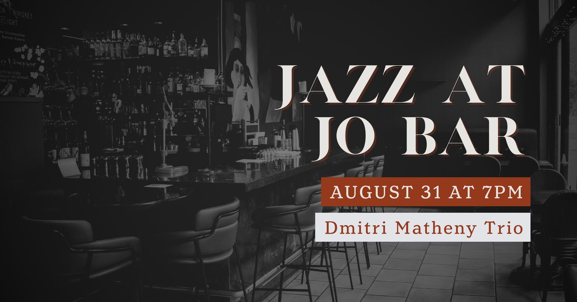 Jazz at Jo Bar: Dmitri Matheny Trio