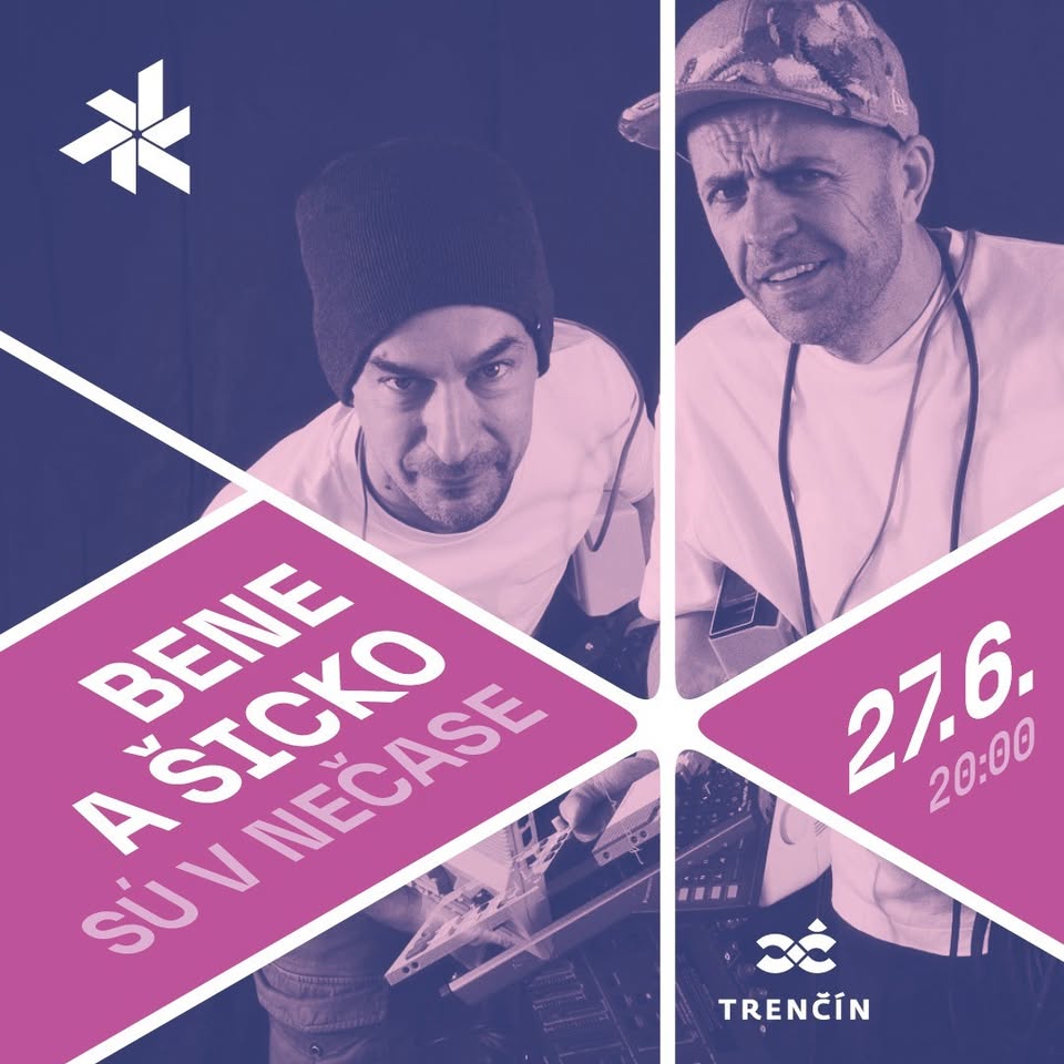 Bene & Šicko sú V nečase