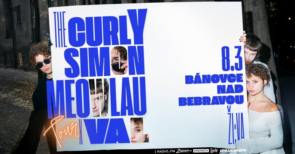 The Curly Simon & Meowlau X Val ~ TOUR ~ Bánovce nad Bebravou